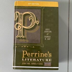 Perrine's LITERATURE STRUCTURE, SOUND & SENSE 13th EDITION